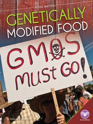 cover image of Genetically Modified Food